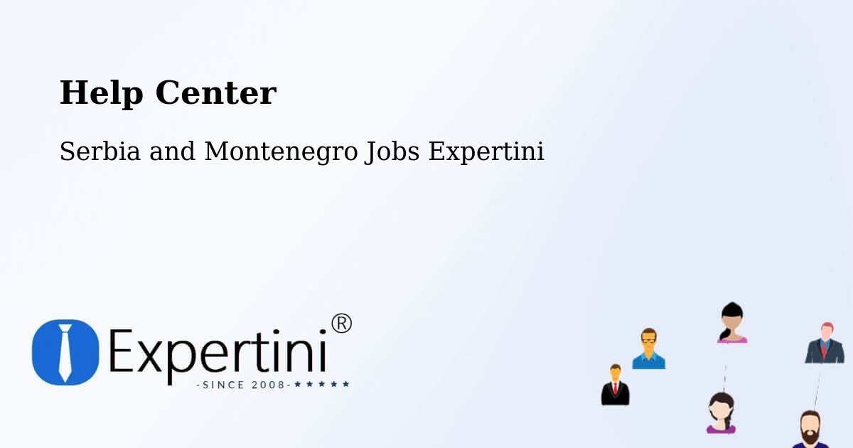 Help Center – Mount Albert - Serbia and Montenegro Jobs Expertini