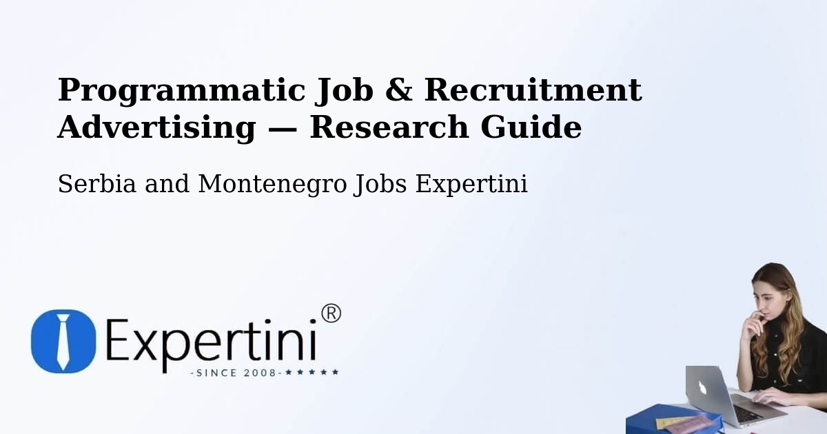 Programmatic Job & Recruitment Advertising — Research Guide – Mount Albert